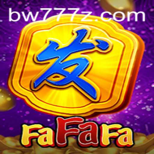 Exploring the World of FaFaFa: A Comprehensive Guide to the Game BW777