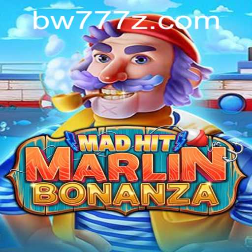 Dive into the Excitement of MadHitMarlinBonanza: A Deep Sea Adventure with BW777